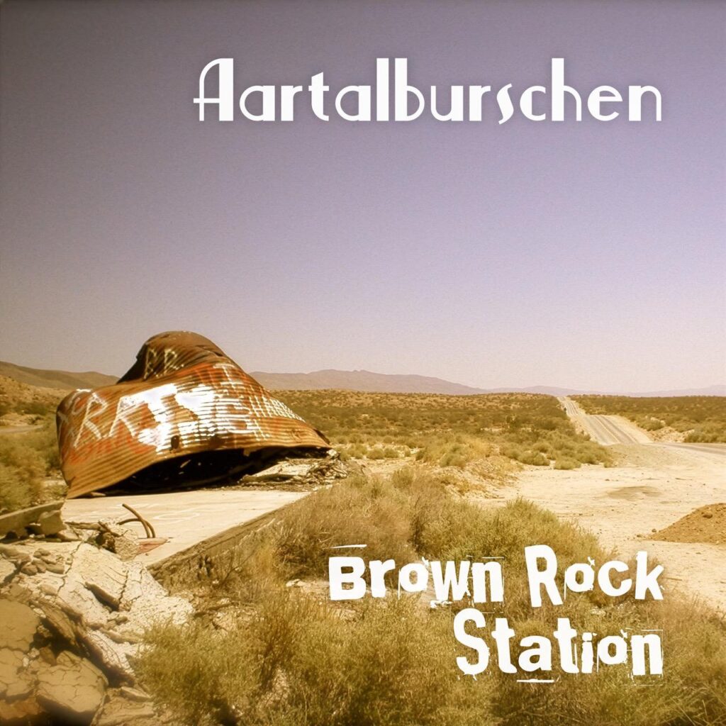 Aartalburschen: Brown Rock Station